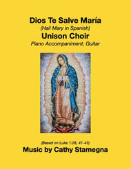 Dios Te Salve, Maria (Unison Choir)	 Unison choral sheet music cover Thumbnail